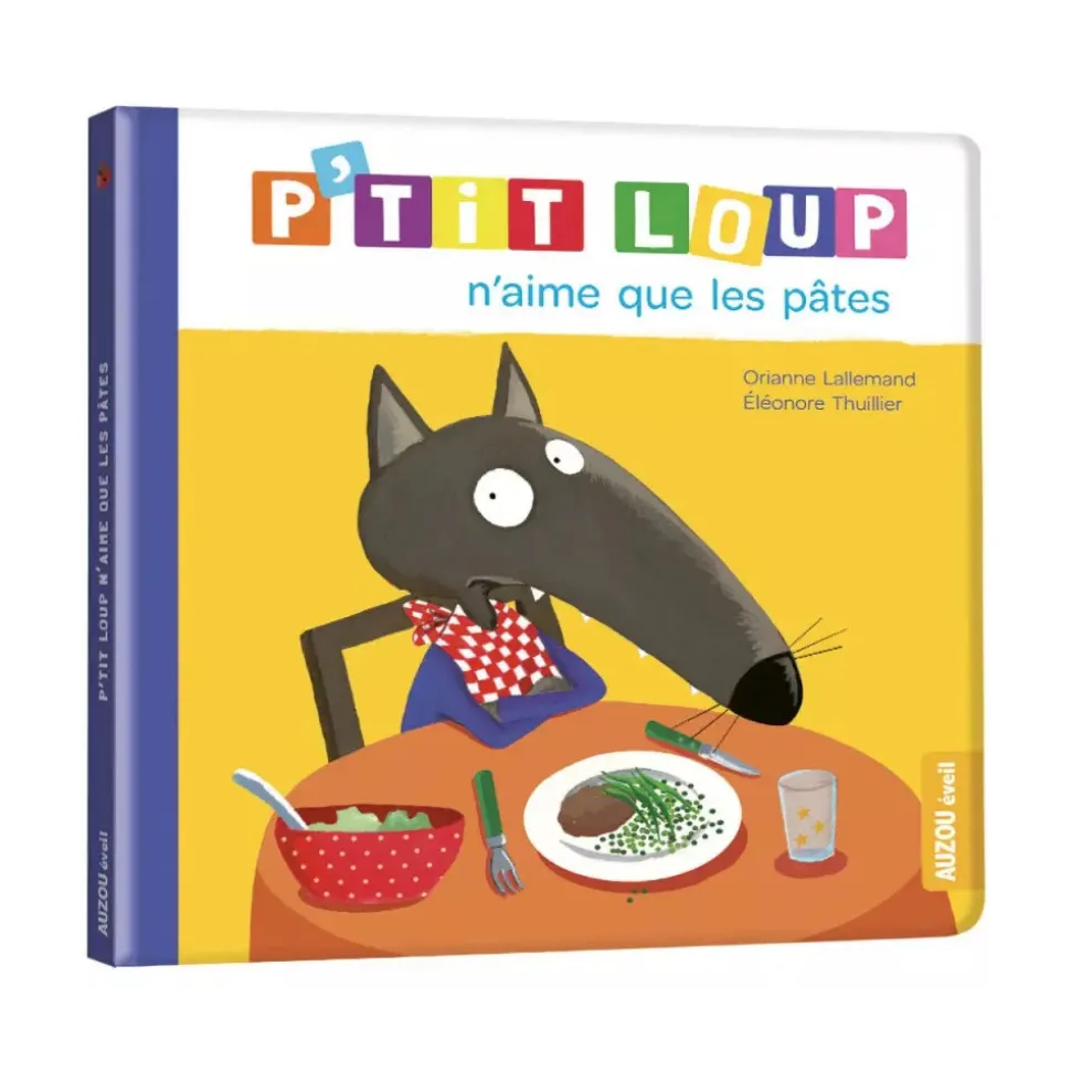 Livre enfant p'tit loup n'aime que les pâtes
